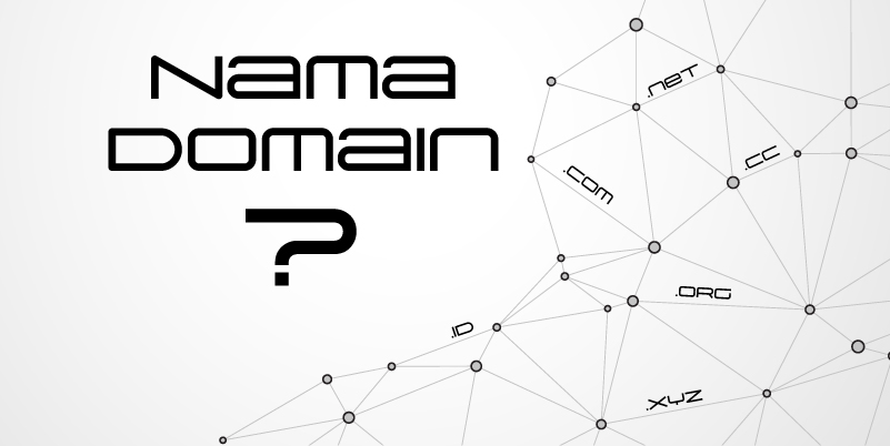 Apa itu Nama Domain dan Bagaimana Cara Kerjanya?