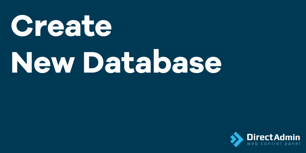 Create New Database di Direct Admin