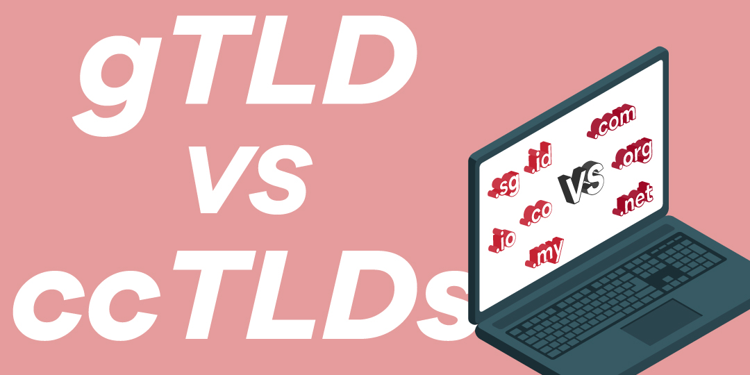 gTLD VS ccTLDs